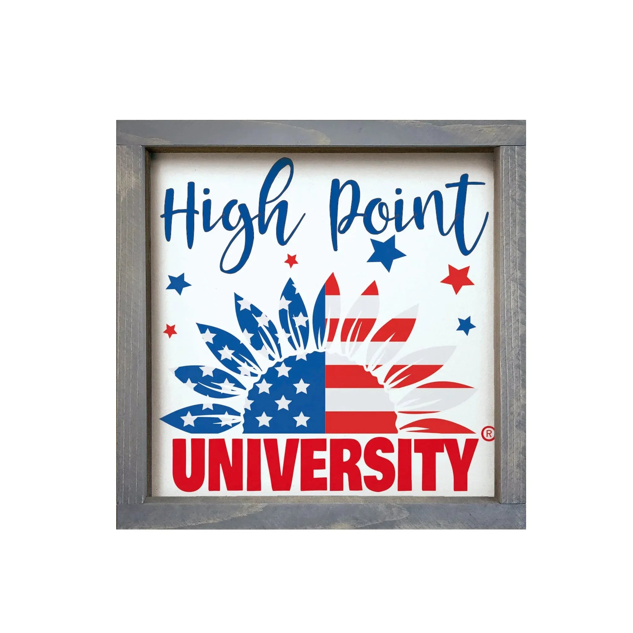 High Point University 12x12 Wood Framed Sign - American Flag Sunflower Weathered Gray Wall Art & Signs