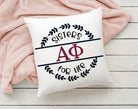 Alpha Phi 18" Throw Pillow Cover - Sisters for Life | Big Little Gifts