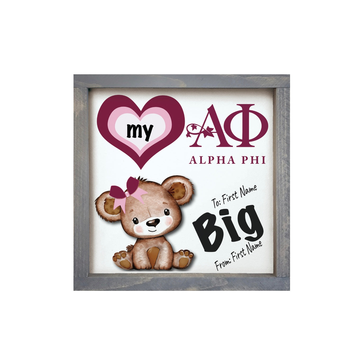 Personalized Alpha Phi 12x12 Love My Big Little Wood Framed Sign