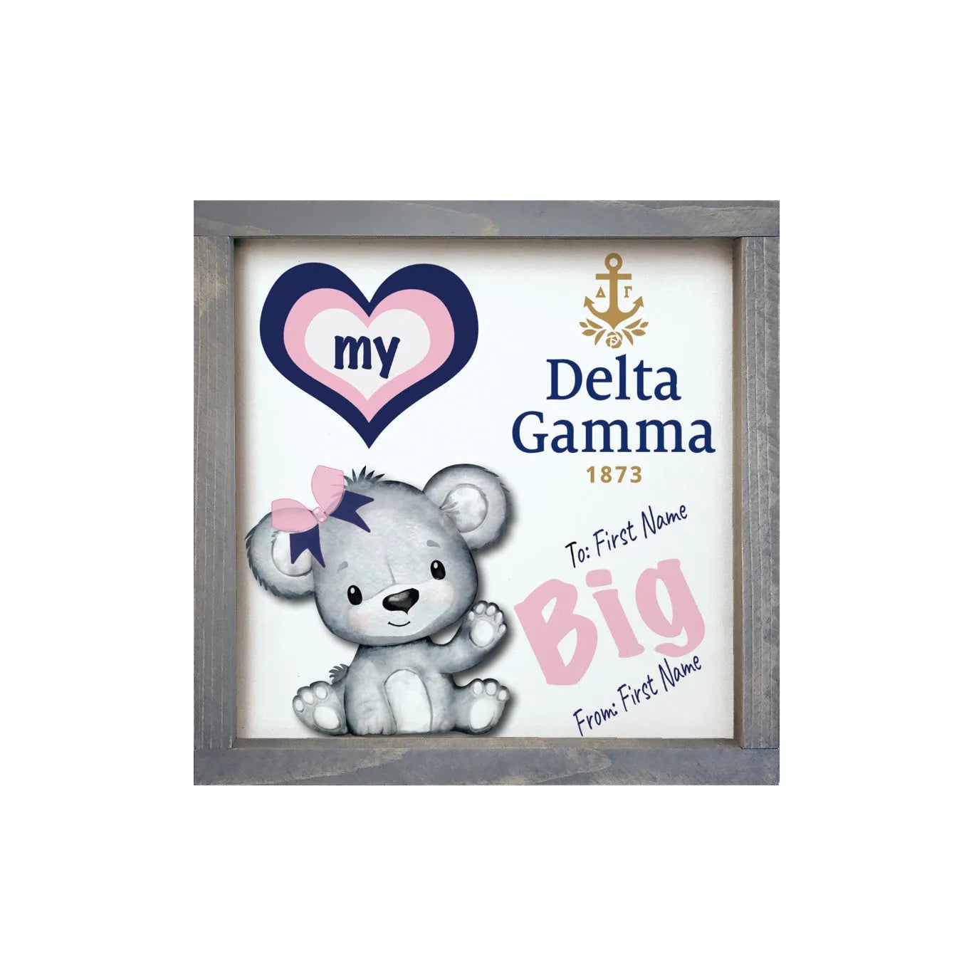 Delta Gamma 12x12 Love My Big - Love My Little Wood Framed Sign Big Weathered Gray Wall Art & Signs