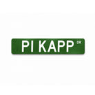 Pi Kapp Metal Street Sign | PI Kappa Phi Fraternity Gifts | Dorm Decor