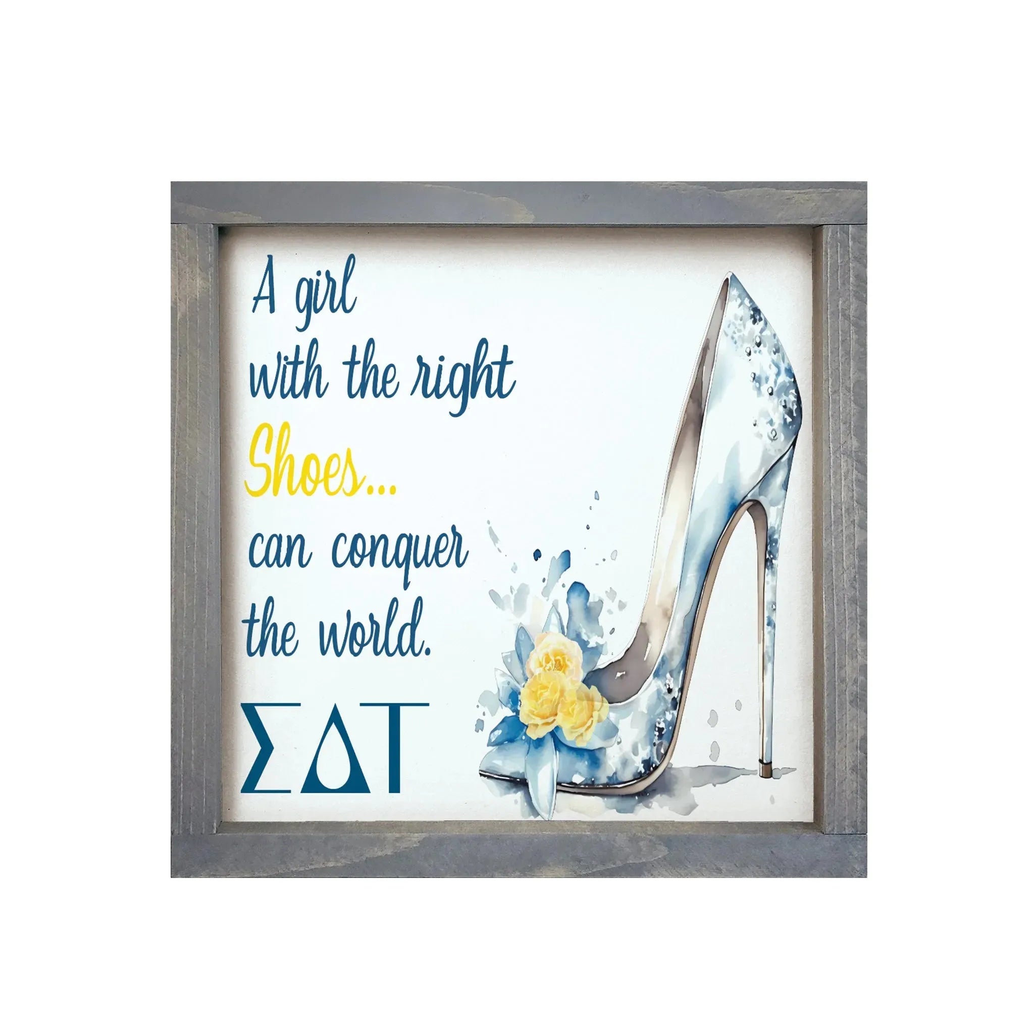 Sigma Delta Tau 12x12 Wood Framed Sign - The Right Shoes Weathered Gray Wall Art & Signs