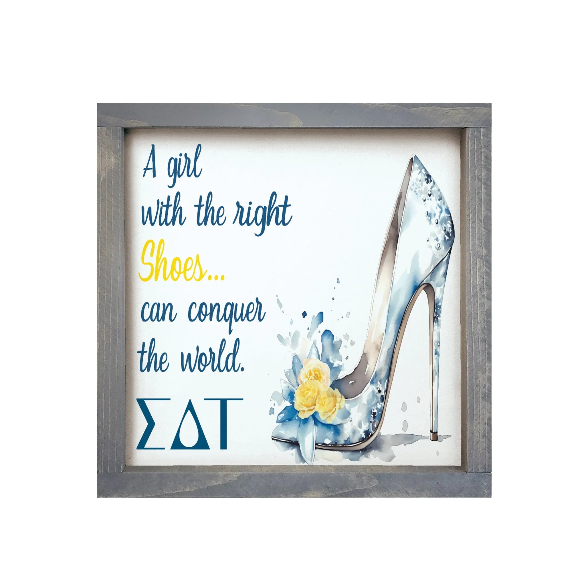 Sigma Delta Tau Wood Framed Sign - The Right Shoes - 12"x12" | Gifts