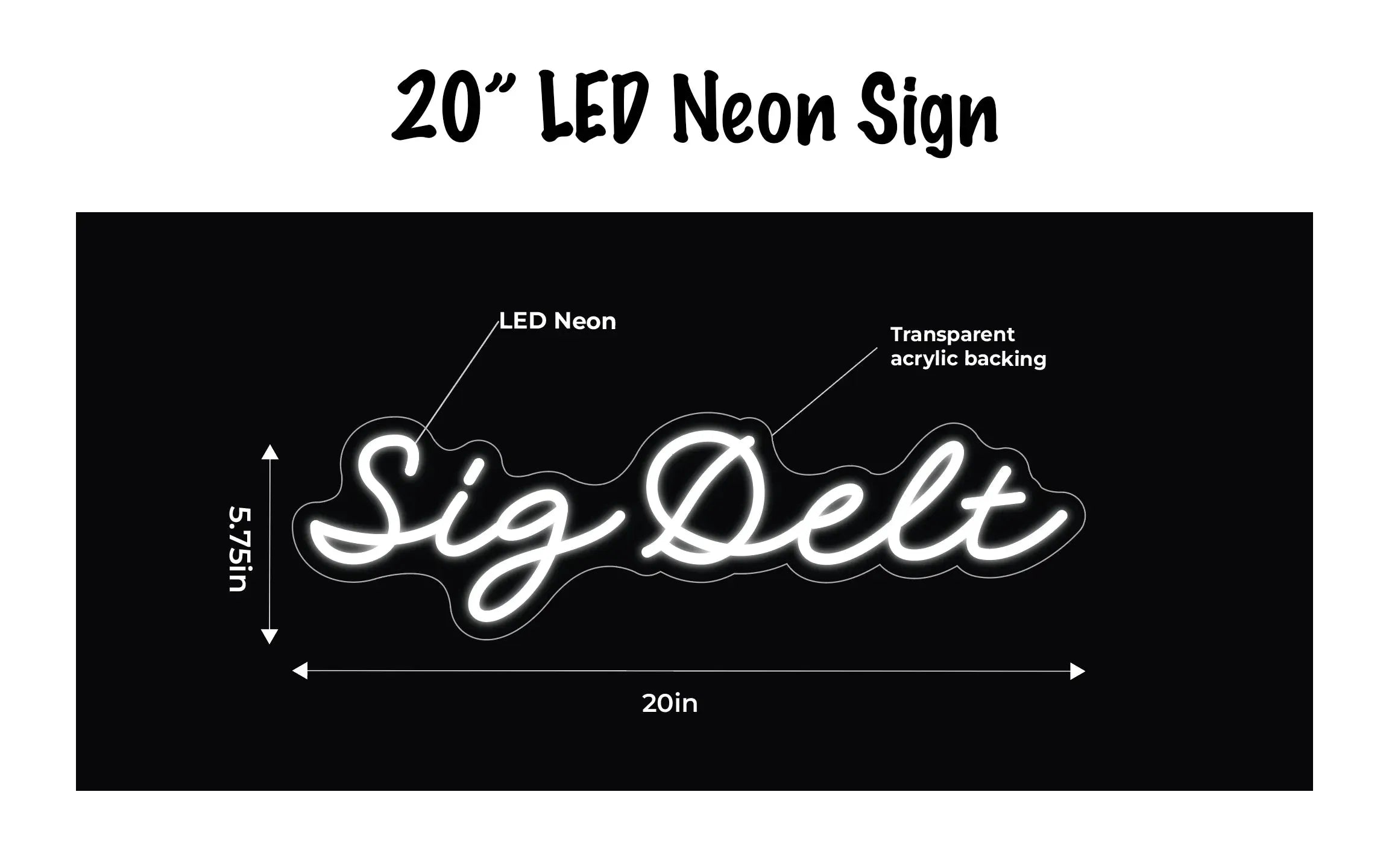 Sig Delt LED Neon Script Sign w/ Dimmer Neon Signs