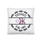 Sigma Kappa 18" Throw Pillow - Sisters for Life