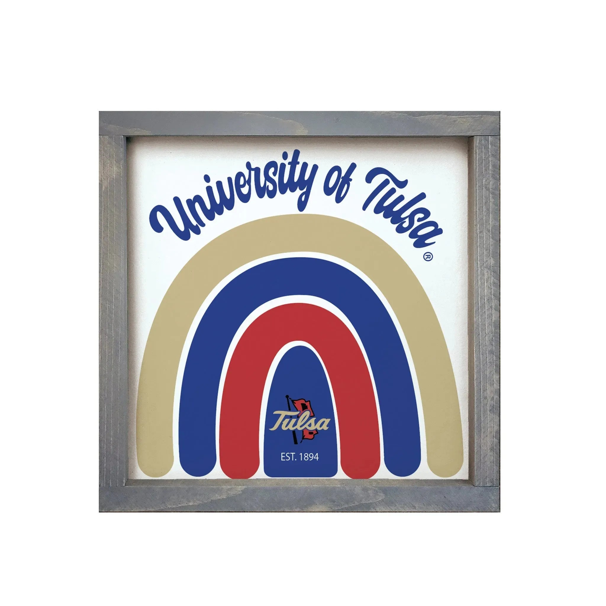 University of Tulsa Wood Sign - Rainbow - 12"x12" Wall Art & Signs