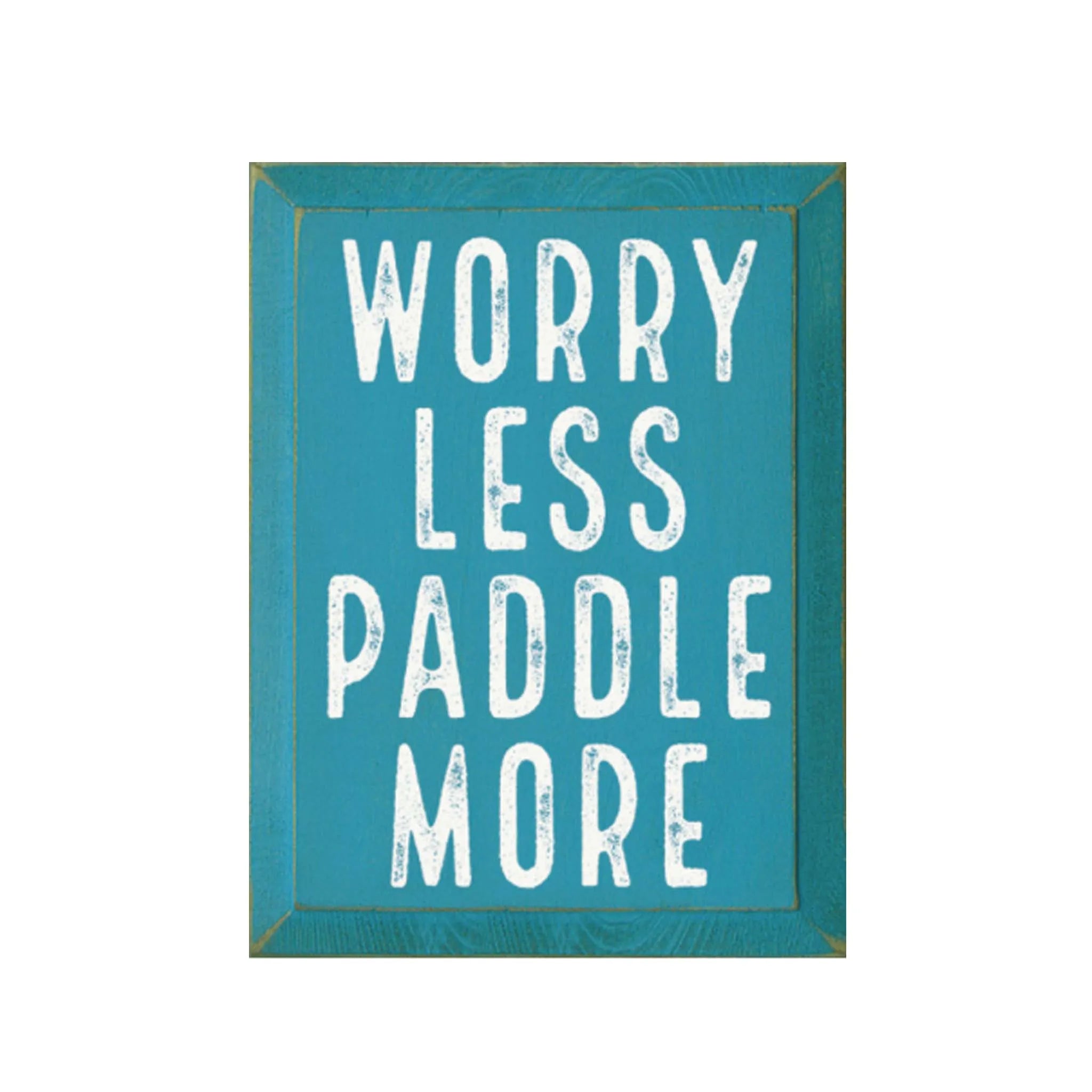 Summer Sign - Worry Less Paddle More - 9"x12" | Lake Quote Sign | Beach Sign | College Dorm Decor | Festive Fit Home