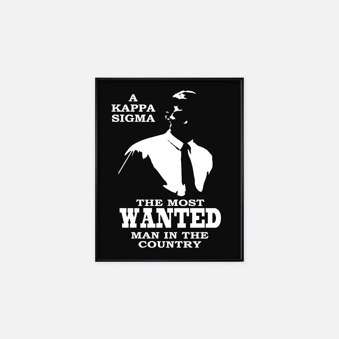 Kappa Sigma Most Wanted Poster - 16" x 20" Wall Art & Signs